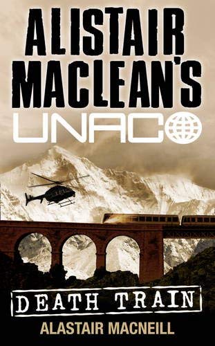 Alistair MacLean's UNACO - Death Train