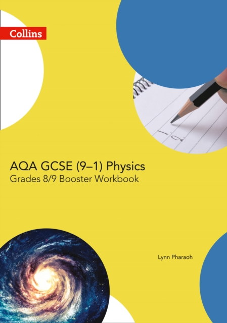 GCSE Science (9-1) - AQA GCSE (9-1) Physics Achieve Grade 8-9 Workbook