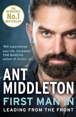 First Man in: Leading from the Front
