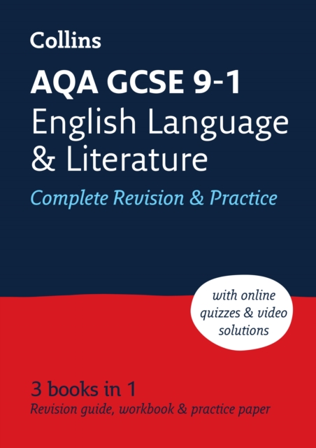 AQA GCSE 9-1 English Language and Literature Complete Revision and Practice : Ideal for the 2025 Exams