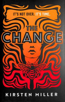 The Change