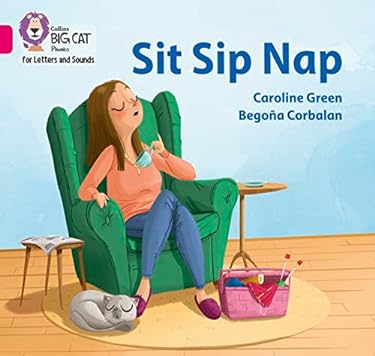 Sit Sip Nap : Band 01A/Pink A