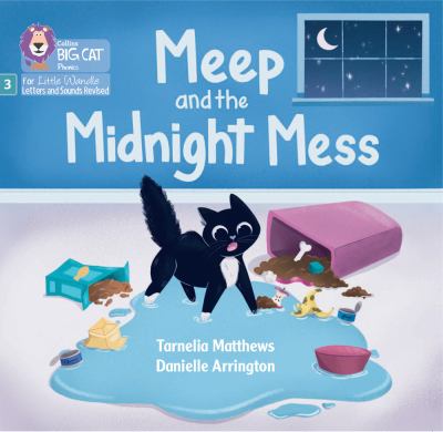Meep and the Midnight Mess : Phase 3 Set 2