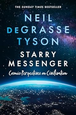 Starry Messenger : Cosmic Perspectives on Civilisation