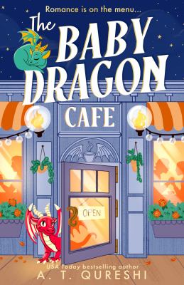 The Baby Dragon Cafe (the Baby Dragon Series, Book 1)