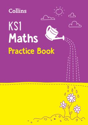 KS1 Maths Practice Book : Ideal for Use at Home