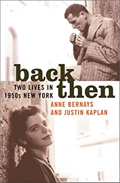 Back Then : Two Lives in 1950s New York