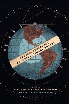 The Ecco Anthology of International Poetry