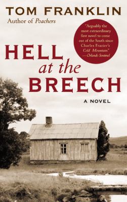 Hell at the Breech : A Novel