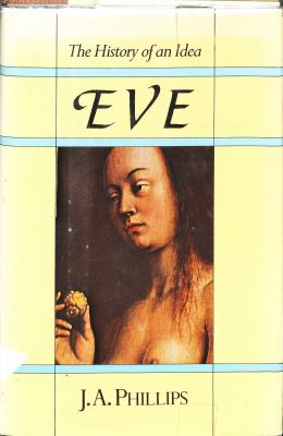 Eve : The History of an Idea