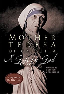 A Gift for God : Prayers and Meditations