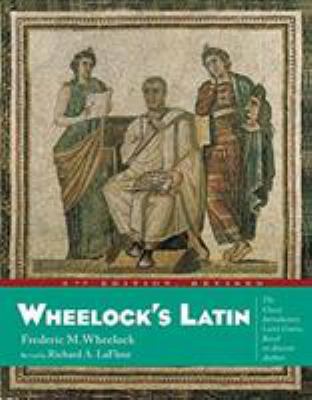 Wheelock's Latin, 6th Edition Revised : Fifth Edition