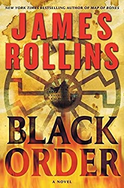 Black Order : A Sigma Force Novel