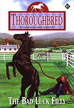 Thoroughbred #42:the Bad Luck Filly