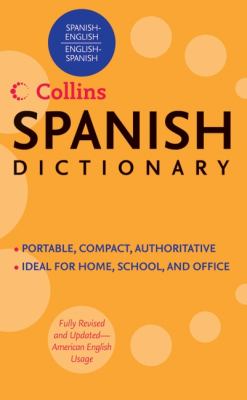 Collins Spanish Dictionary : Spanish-English/English-Spanish
