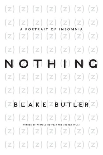 Nothing : A Portrait of Insomnia