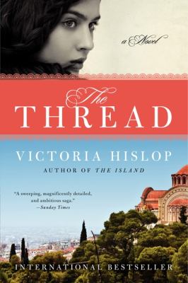 The Thread : A Novel