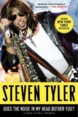 Does the Noise in My Head Bother You? : A Rock 'n' Roll Memoir