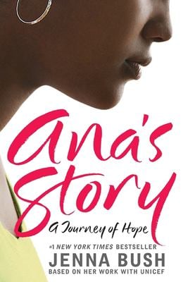 Ana's Story : A Journey of Hope