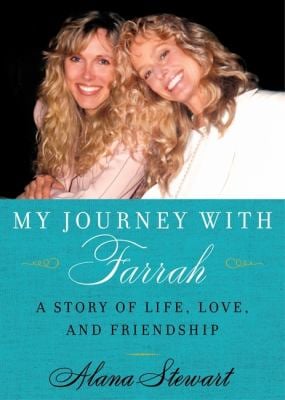 My Journey with Farrah : A Story of Life, Love, and Friendship