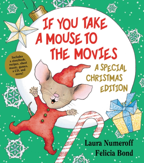 If You Take a Mouse to the Movies: a Special Christmas Edition : A Christmas Holiday Book for Kids