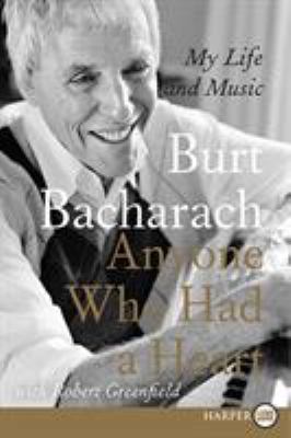Anyone Who Had a Heart : My Life and Music