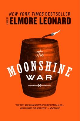 The Moonshine War : A Novel