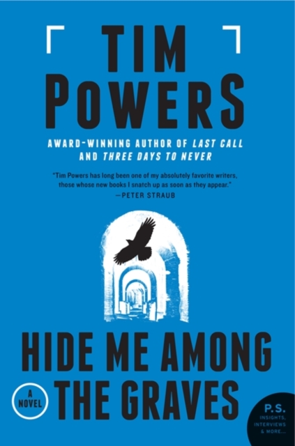 Hide Me among the Graves : A Novel