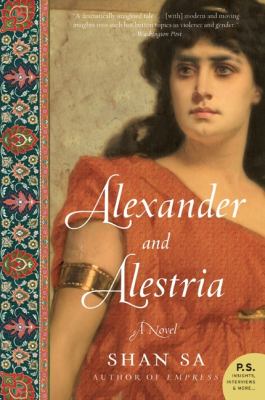 Alexander and Alestria : A Novel