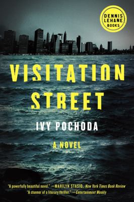Visitation Street : A Novel