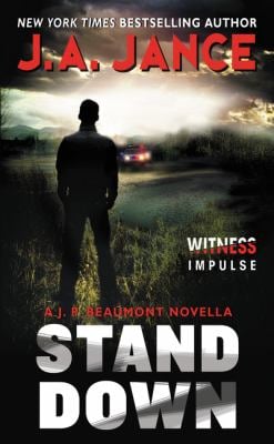 Stand Down : A J. P. Beaumont Novella