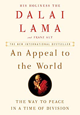 An Appeal to the World : The Way to Peace in a Time of Division
