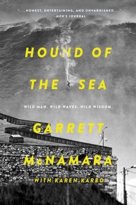 Hound of the Sea : Wild Man. Wild Waves. Wild Wisdom