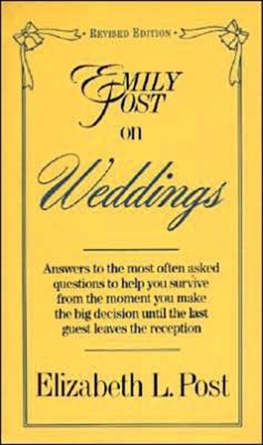 Emily Post on Weddings : Revised Edition