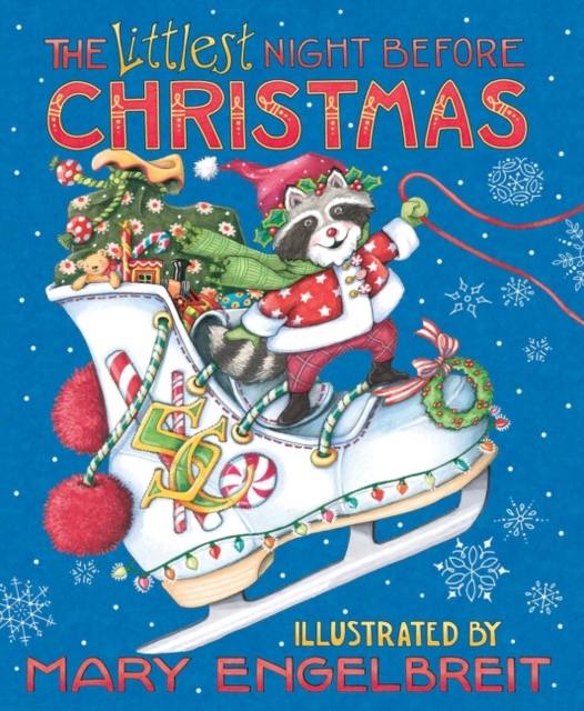 Mary Engelbreit's the Littlest Night Before Christmas : A Christmas Holiday Book for Kids