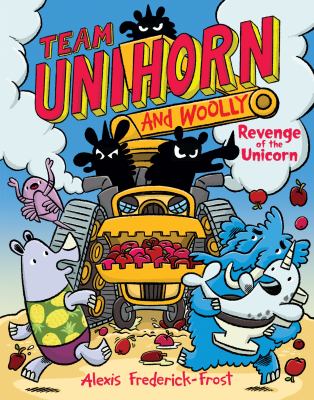 Revenge of the Unicorn : Team Unihorn and Woolly