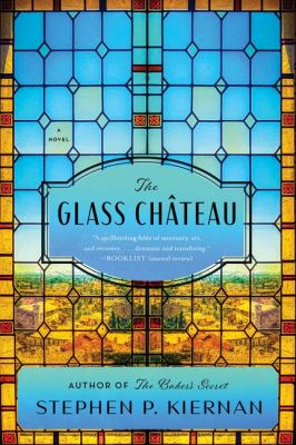 The Glass Château : A Novel