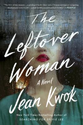 The Leftover Woman : A Novel