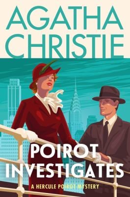 Poirot Investigates : A Hercule Poirot Collection: the Official Authorized Edition