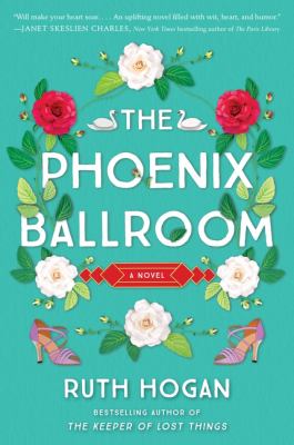 The Phoenix Ballroom : A Novel