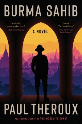 Burma Sahib : A Novel