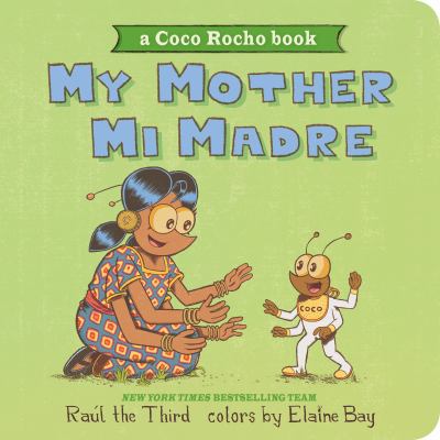My Mother, Mi Madre : Bilingual English-Spanish