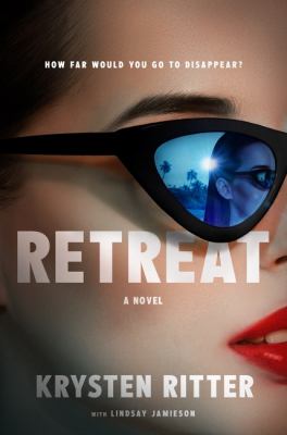 Retreat : A Novel
