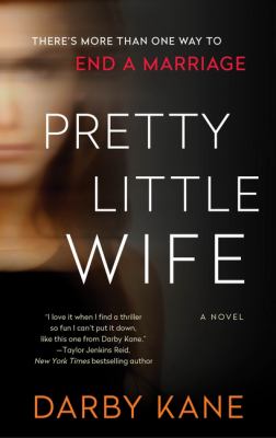 Pretty Little Wife : A Novel
