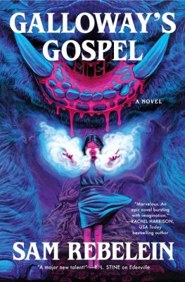 Galloway's Gospel : A Novel