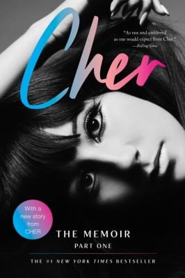 Cher: Part One : The Memoir