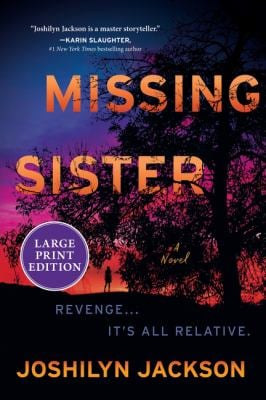 Missing Sister : A Novel