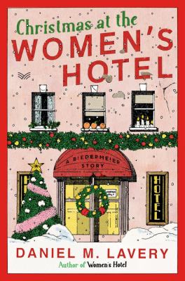 Christmas at the Women's Hotel : A Biedermeier Story