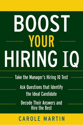 Boost Your Hiring I. Q.
