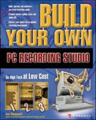 Build Your Own PC Recording Studio